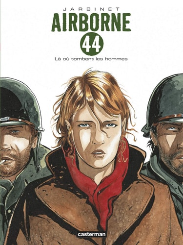 AIRBORNE 44 -1- LA OU TOMBENT LES HOMMES, de Philippe Jarbinet | portada del libro