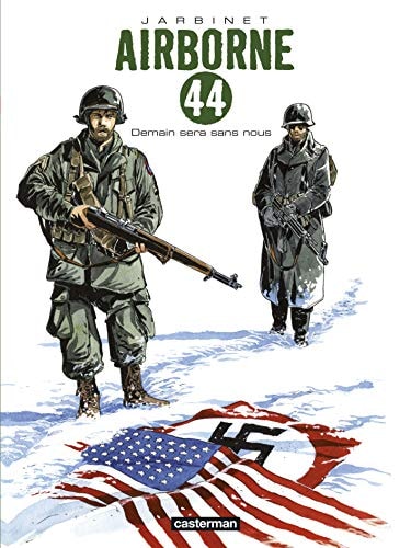 AIRBORNE 44 -2- DEMAIN SERA SANS NOUS NE2014, de Philippe Jarbinet | portada del libro