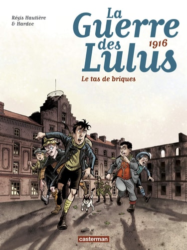 LA GUERRE DES LULUS T3, de Régis Hautière | portada del libro