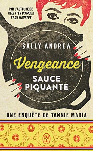 ENGEANCE SAUCE PIQUANTE, de Sally Andrew | portada del libro