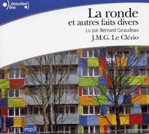 LA RONDE ET AUTRES FAITS DIVERS CD, de Le Clezio | portada del libro