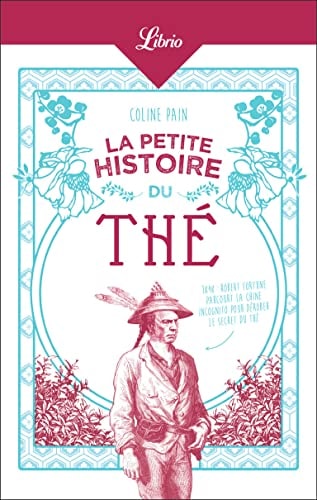 ETITE HISTOIRE DU THE, de Coline Pain | portada del libro
