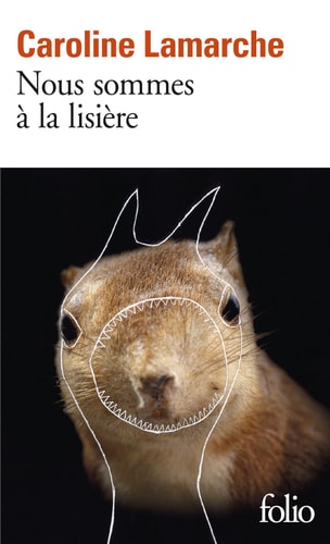 NOUS SOMMES A LA LISIERE, de Caroline Lamarche | portada del libro