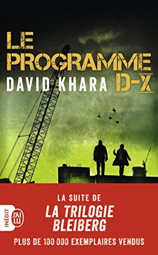 Le programme D-X, de David Khara | portada del libro