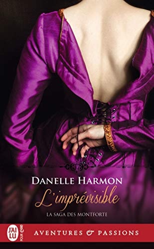 'IMPREVISIBLE, de Danelle Harmon | portada del libro