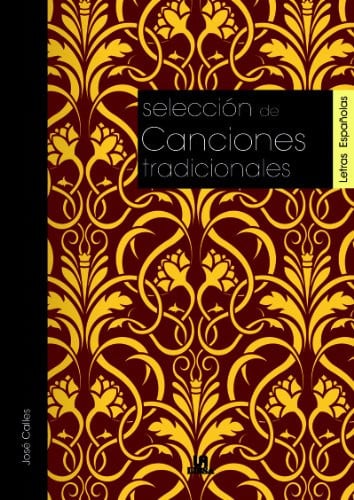 Selección de Canciones Tradicionales, de CALLES VALES | portada del libro