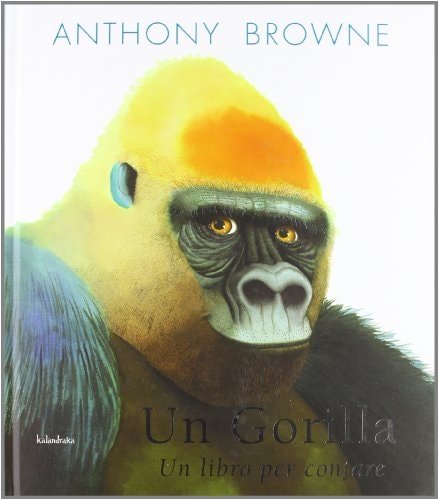 UN GORILLA. UN LIBRO PER CONTARE, de Anthony Browne | portada del libro