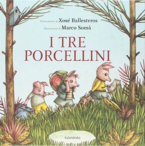 I TRE PORCELLINI, de Xosé Ballesteros | portada del libro