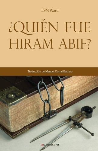 ¿Quién fue Hiram Abif?, de Ward | portada del libro