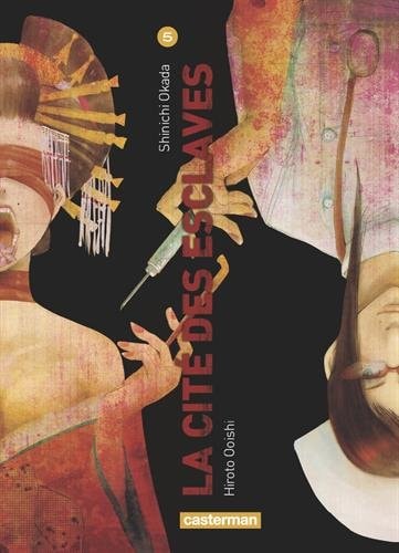 LA CITE DES ESCLAVES 5, de Shinichi Okada | portada del libro