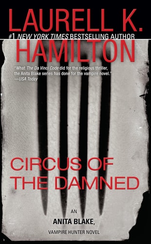ANITA BLAKE 3 CIRCUS OF THE DAMMNE, de Laurell K. Hamilton | portada del libro