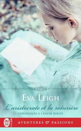 'ARISTOCRATE ET LA ROTURIERE, de Eva Leigh | portada del libro