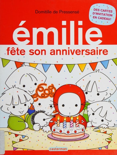 EMILIE -24- EMILIE FETE SON ANNIVERSAIRE, de Domitille de Pressensé | portada del libro
