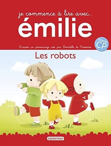 EMILIE, JE COMMENCE A LIRE -10- LES ROBOTS, de Pressensé | portada del libro