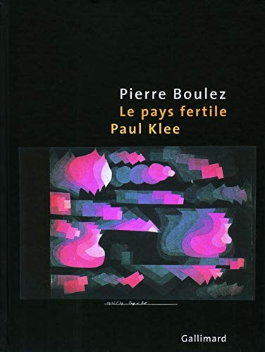 LE PAYS FERTILE, de Pierre Boulez | portada del libro