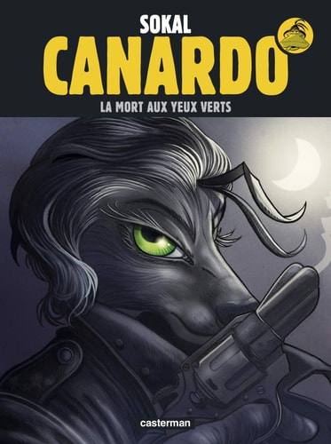 CANARDO -24- LA MORT AUX YEUX VERTS, de Benoît Sokal | portada del libro