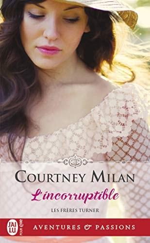 'INCORRUPTIBLE, de Courtney Milan | portada del libro