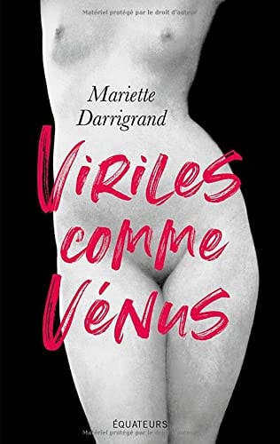 VIRILES COMME VENUS, de Mariette Darrigrand | portada del libro