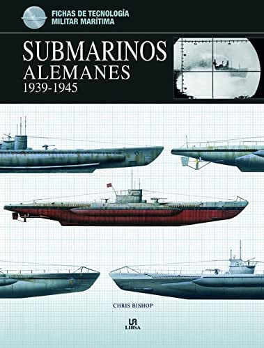 Submarinos alemanes 1939-1945, de BISHOP | portada del libro