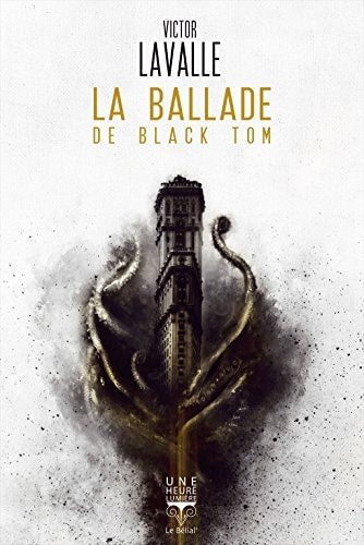 LA BALLADE DE BLACK TOM, de Victor D. LaValle | portada del libro