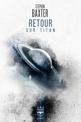 RETOUR SUR TITAN, de Stephen Baxter | portada del libro