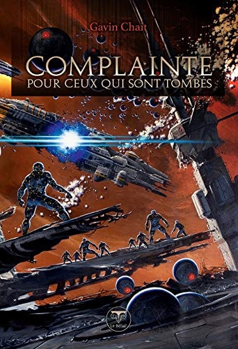 COMPLAINTE POUR CEUX QUI SONT TOMBES, de Gavin Chait | portada del libro