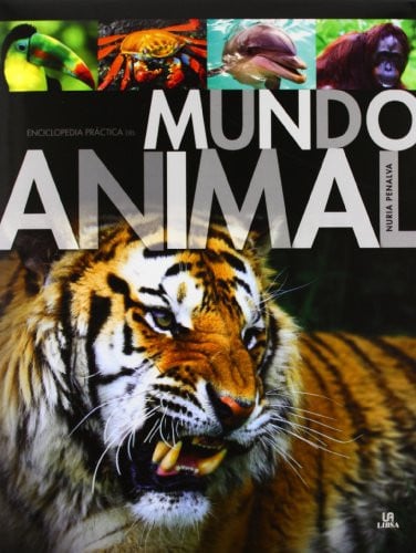 Enciclopedia práctica del mundo animal, de PENALVA NURIA | portada del libro