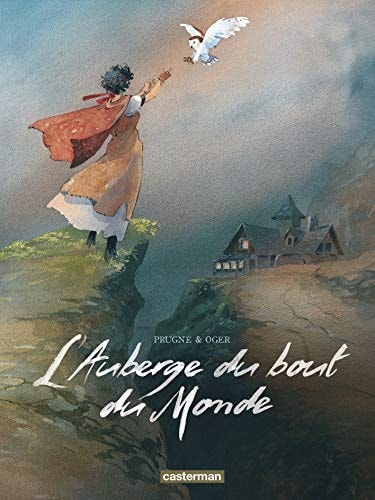 L'AUBERGE DU BOUT DU MONDE INTEGRALE, de Tiburce Oger | portada del libro