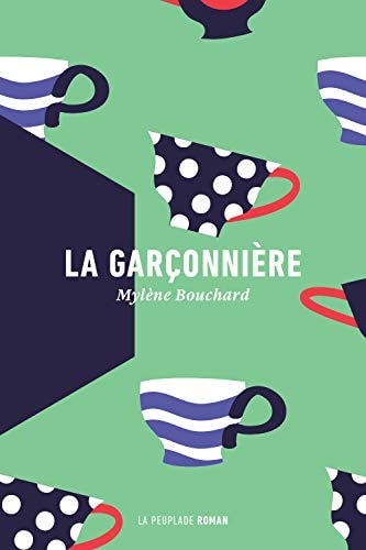 LA GARÇONNIERE, de Mylène Bouchard | portada del libro