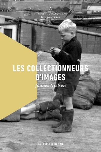 LES COLLECTIONNEURS D'IMAGES, de Jóanes Nielsen | portada del libro
