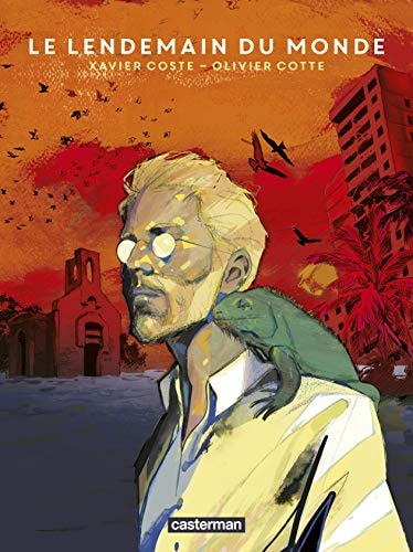 LE LENDEMAIN DU MONDE, de Olivier Cotte | portada del libro