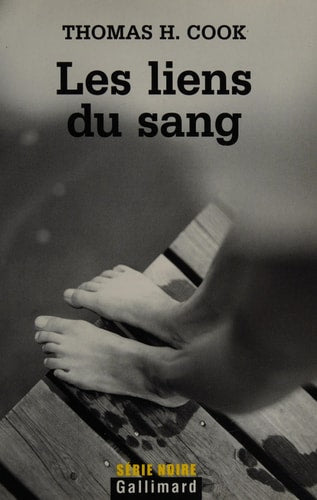 LES LIENS DU SANG, de Thomas H. Cook | portada del libro