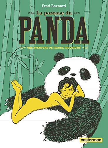 LA PARESSE DU PANDA, de Frédéric Bernard | portada del libro