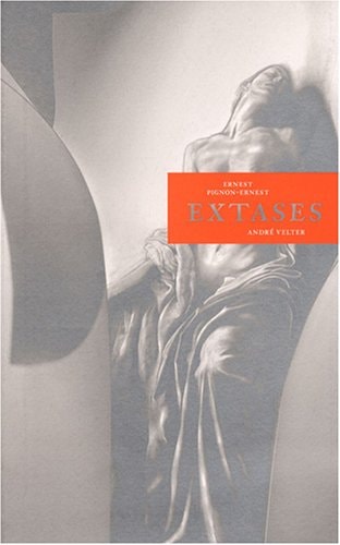 EXTASES, de Ernest Pignon-Ernest | portada del libro