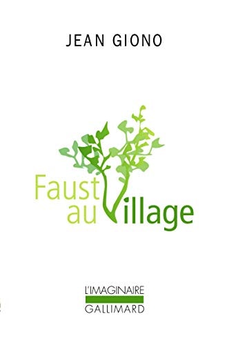 FAUST AU VILLAGE, de Jean Giono | portada del libro