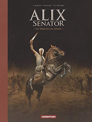 ALIX SENATOR -4- LES DEMONS DE SPARTE EDITION LUXE, de Martin | portada del libro