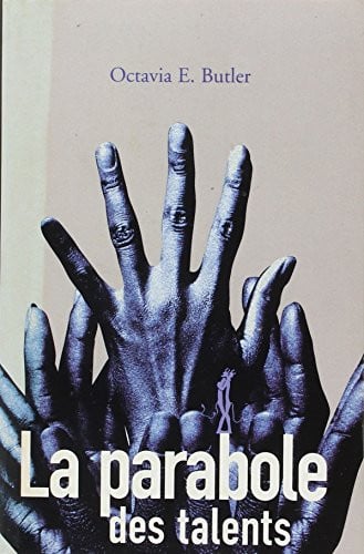 LA PARABOLE DES TALENTS, de BUTLER OCTAVIA | portada del libro