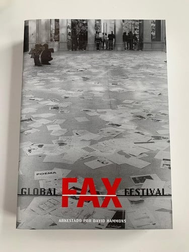 GLOBAL FAX FESTIVAL. DAVID HAMMONS, de M.N.C.A. REINA SOFíA | portada del libro