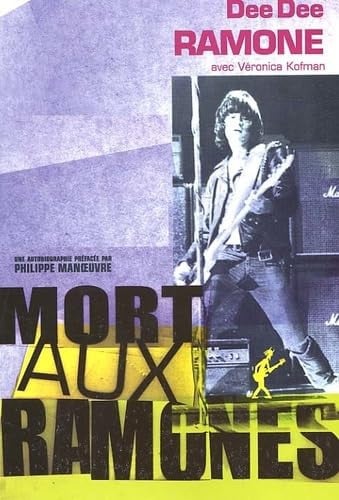 MORT AUX RAMONES, de RAMONE DEE DEE | portada del libro
