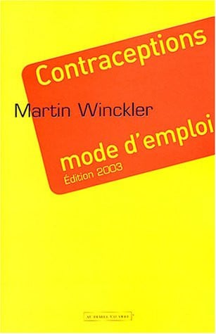 CONTRACEPTIONS MODE D'EMPLOI, de WINCKLER MARTIN | portada del libro