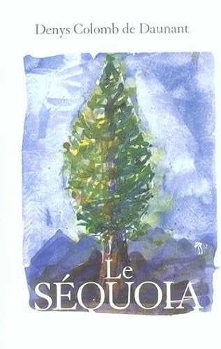LE SEQUOIA, de COLOM DE DAUNAN | portada del libro