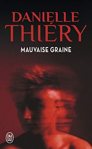 AUVAISE GRAINE, de Danielle Thiéry | portada del libro
