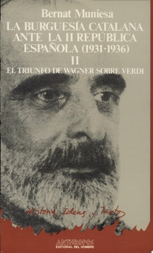 BURGUESIA CATALANA ANTE II REPUBLICA 1931-1936 II, de MUNIESA | portada del libro