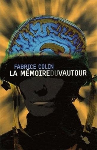 LA MEMOIRE DU VAUTOUR, de COLIN FABRICE | portada del libro