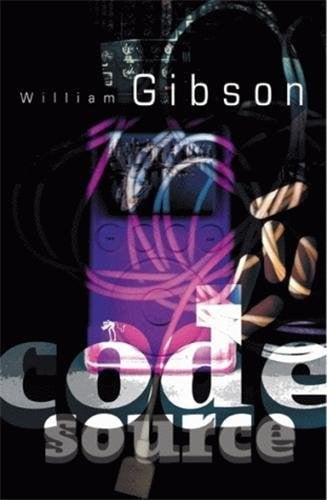 CODE SOURCE, de GIBSON WILLIAM | portada del libro