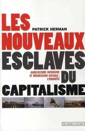 LES NOUVEAUX ESCLAVES DU CAPITALISME, de HERMAN PATRICK | portada del libro
