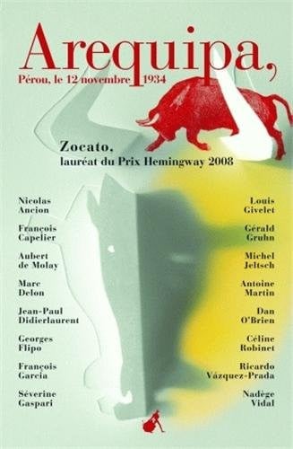 AREQUIPA PEROU ET AUTRES NOUVELLES DU PRIX HEMINGWAY 2008, de COLLECTIF HEMIN | portada del libro