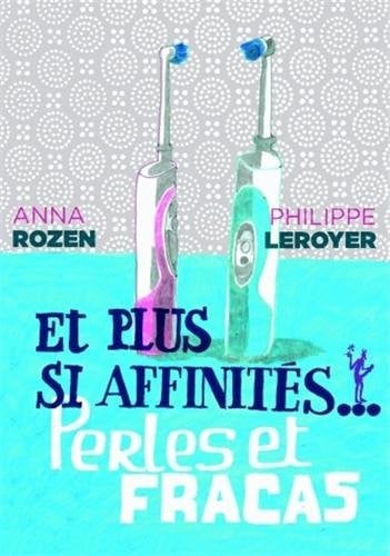 ET PLUS SI AFFINITES, de ROZEN ANNA#LERO | portada del libro