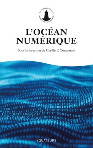 'OCEAN NUMERIQUE, de Cyrille P. Coutansais | portada del libro