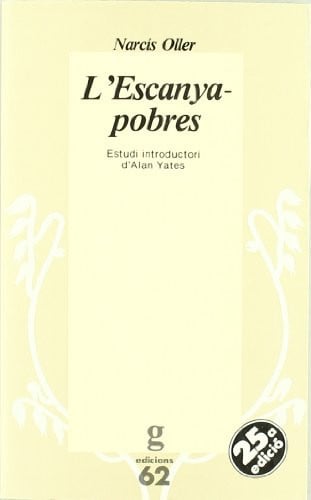 L'ESCANYAPOBRES, de OLLER | portada del libro